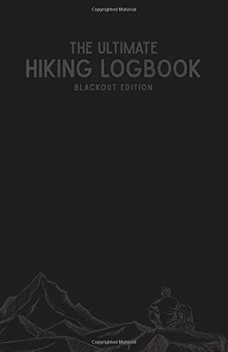 The Ultimate Hiking Logbook: Blackout Cover Design