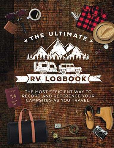 The Ultimate RV Logbook: Classic Cover Design - Glossy