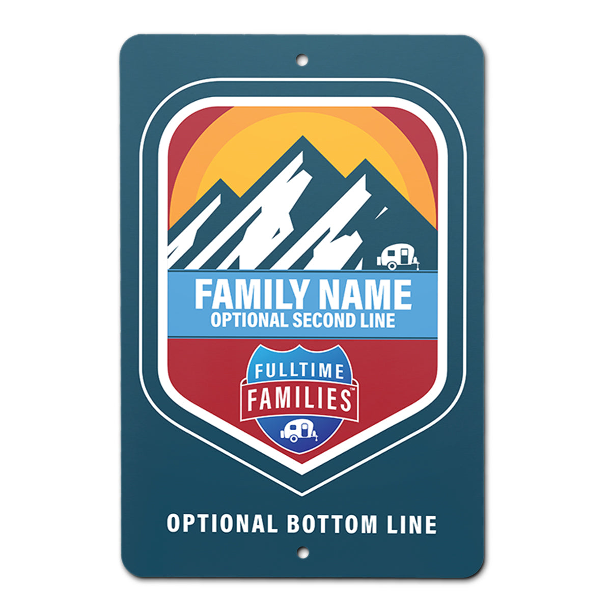 FTF Aluminum Family Sign (8"x12")- Mountains