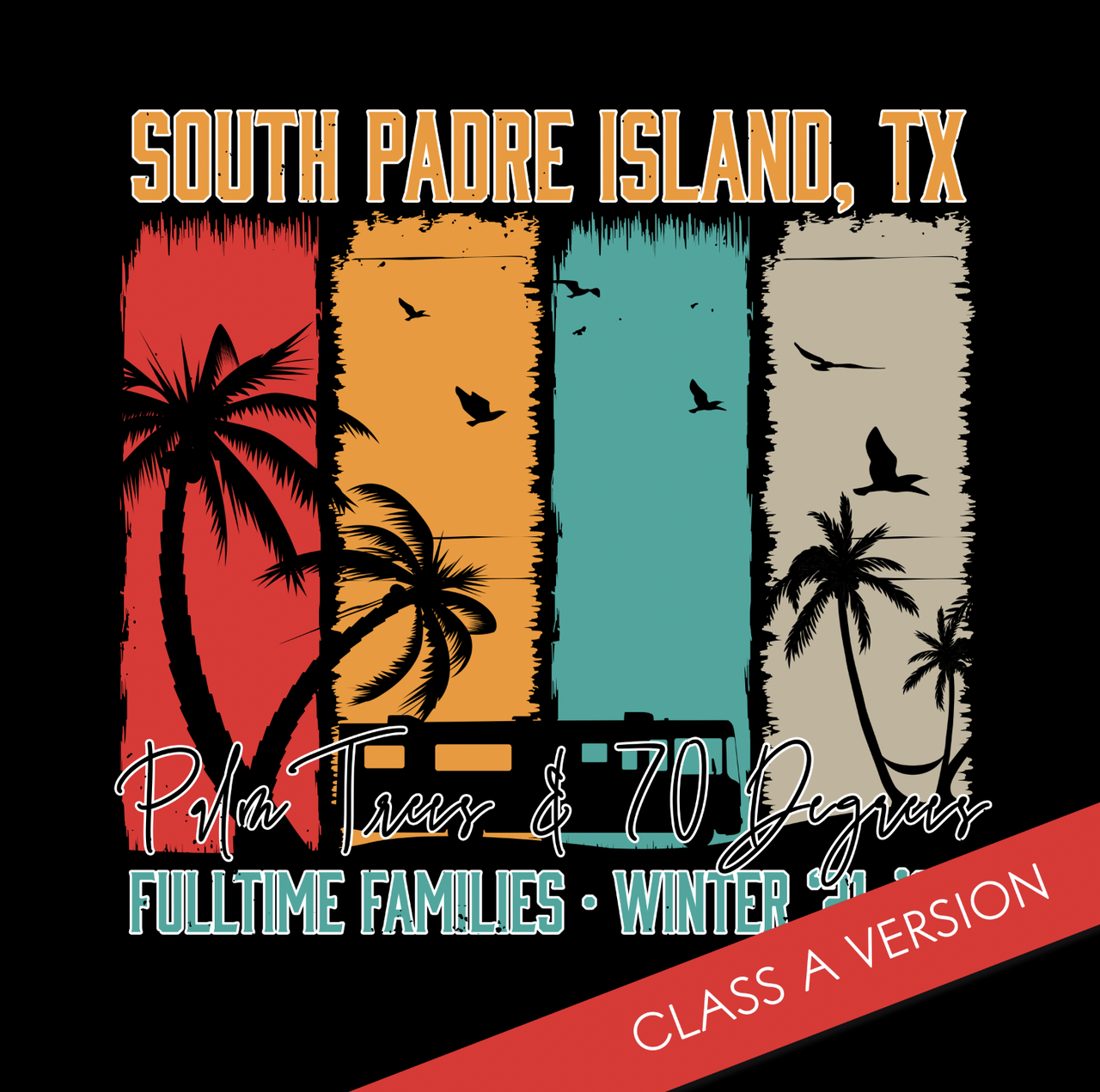 Fulltime Families South Padre Island Winter '21-'22 Limited Edition Shirt- Class A Kids Shirt